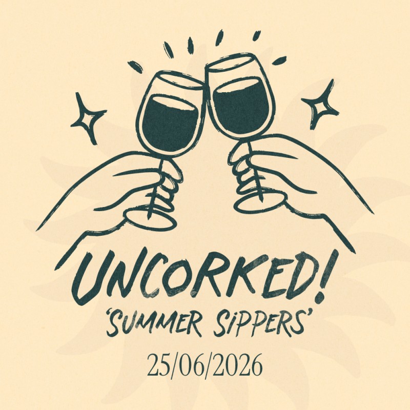 Uncorked! | Summer Sippers | June 25th Uncorked! | Summer Sippers | June 25th